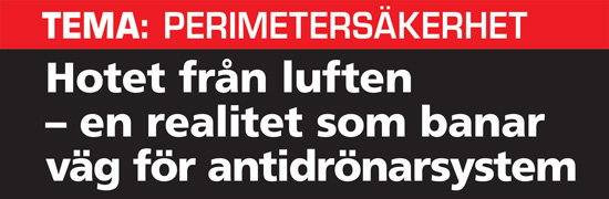 Hotet från luften – en realitet som banar väg för antidrönarsystem