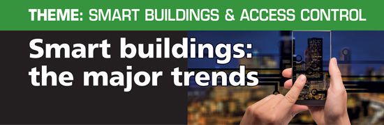 Smart buildings: the major trends