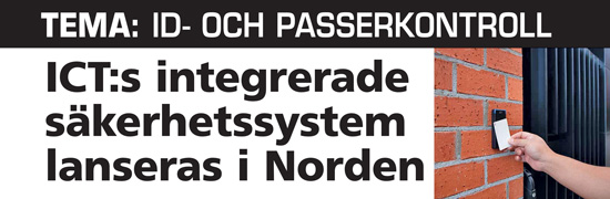 Nya Zeeländska ICT:s integrerade säkerhetssystem lanseras i Norden