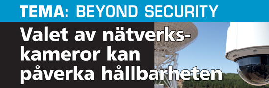 Valet av nätverkskameror kan påverka hållbarheten