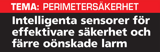 Intelligenta sensorer för effektivare säkerhet och färre oönskade larm